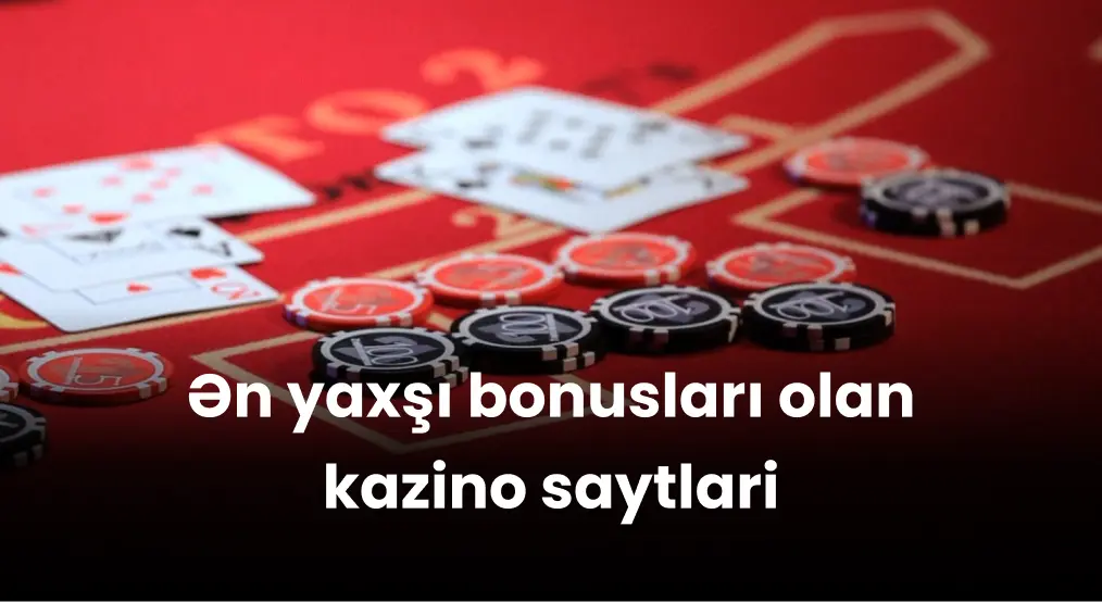 Niyə ən yaxşı kazinoları araşdırmalısınız və ən yaxşı bonuslara nəzər salmalısınız? Niyə ən yaxşı kazinoları araşdırmalısınız və ən yaxşı bonuslara nəzər salmalısınız?